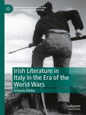 cover image of Irish Literature in Italy in the Era of the World Wars